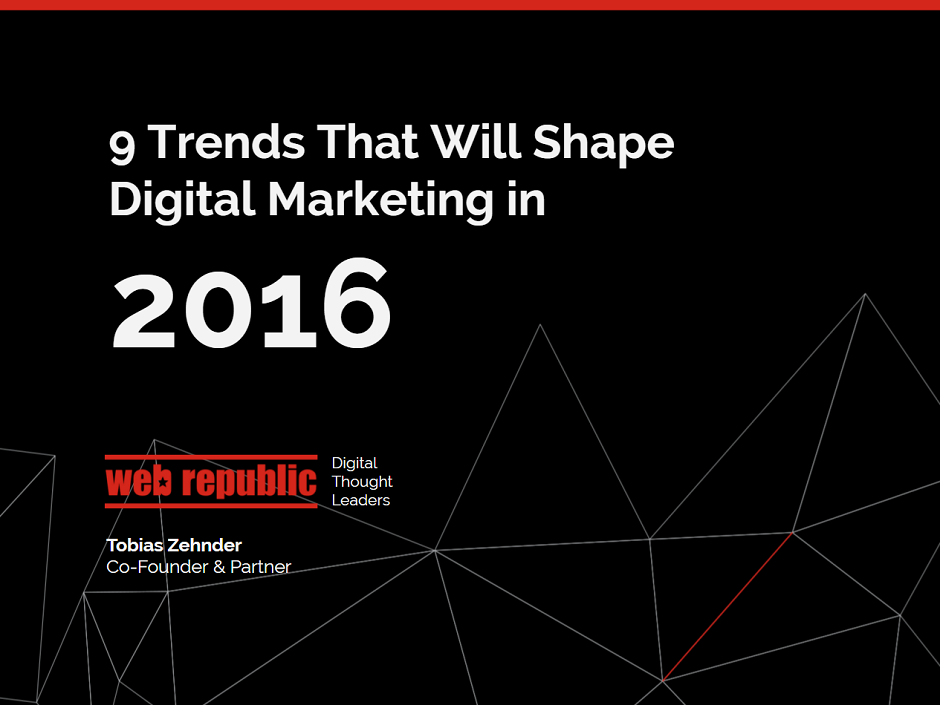 Nine key trends in digital marketing for 2016