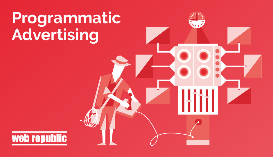Programmatic advertising: the future of the industry